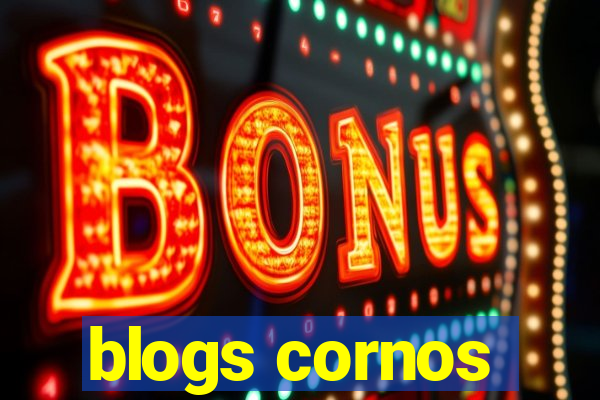 blogs cornos