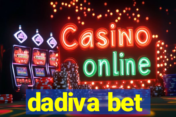 dadiva bet