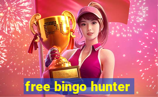 free bingo hunter