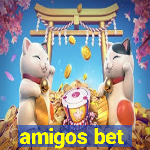 amigos bet