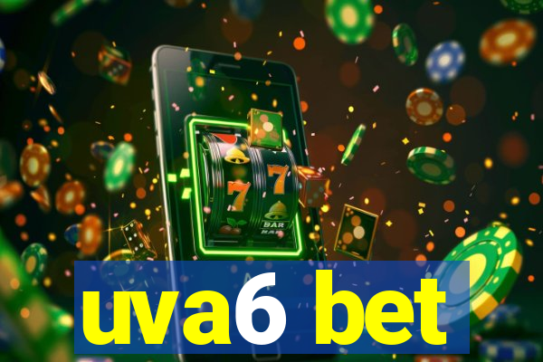 uva6 bet