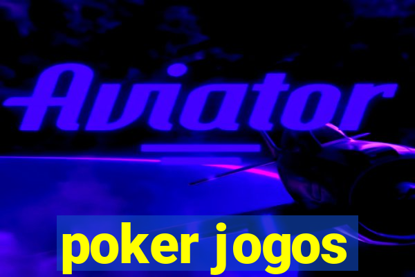 poker jogos