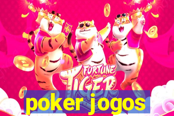 poker jogos