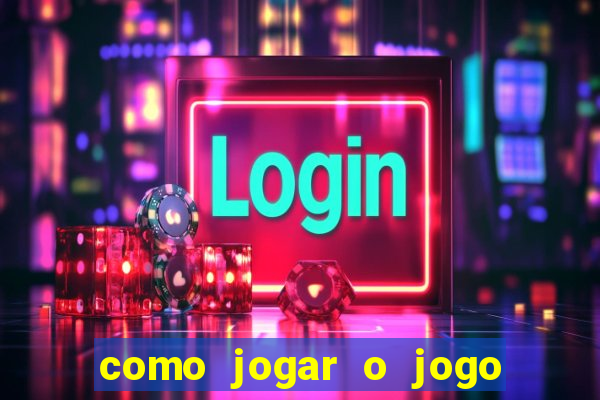 como jogar o jogo do tigre no 1aposta