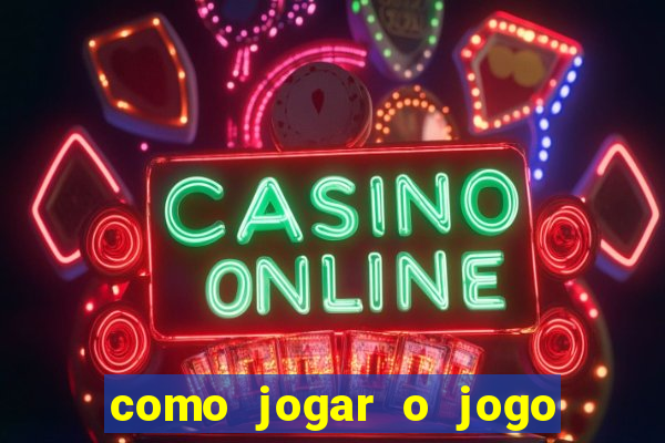 como jogar o jogo do tigre no 1aposta