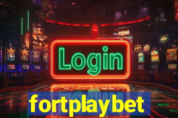 fortplaybet