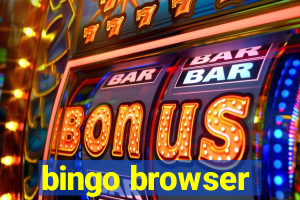 bingo browser