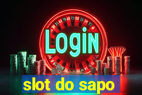 slot do sapo