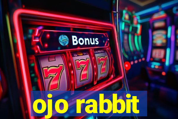 ojo rabbit