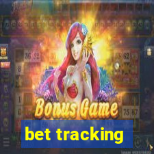 bet tracking