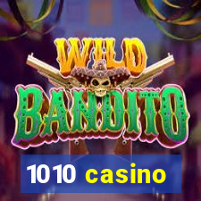 1010 casino