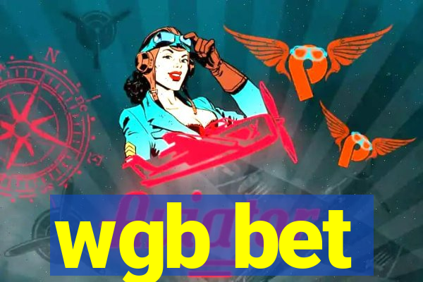 wgb bet