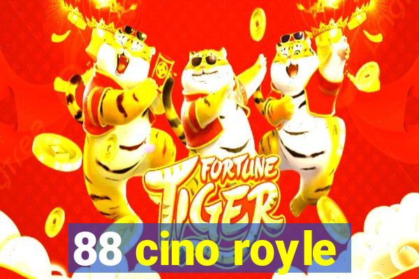 88 cino royle