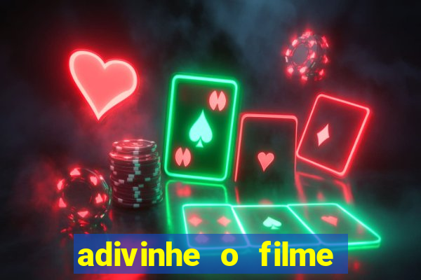 adivinhe o filme pelo emoji