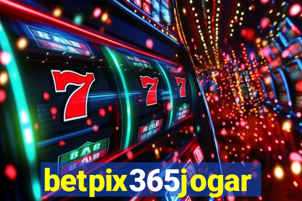 betpix365jogar