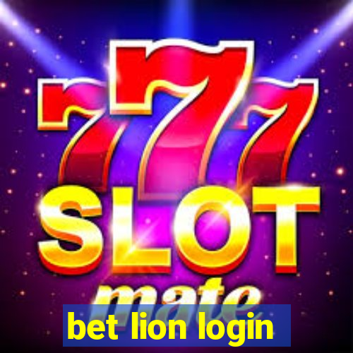 bet lion login