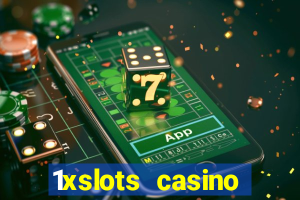 1xslots casino schweiz online