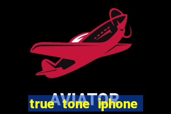 true tone iphone economiza energia