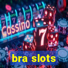 bra slots