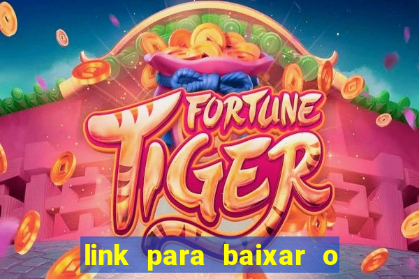 link para baixar o jogo do tigre