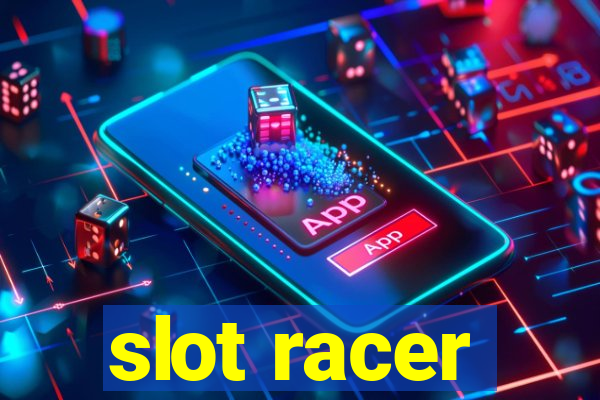 slot racer