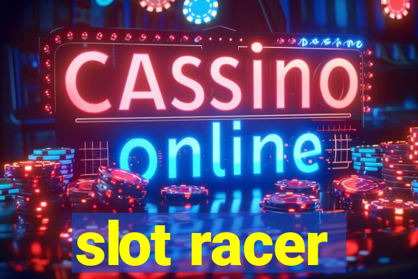 slot racer