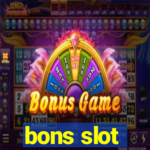 bons slot