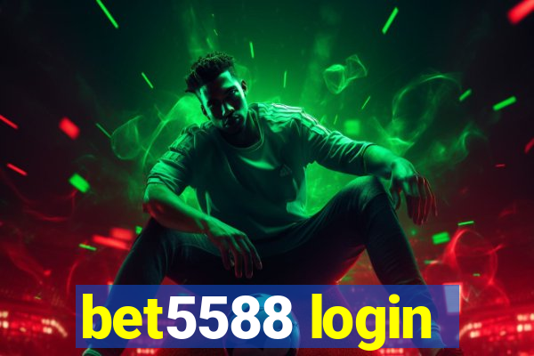 bet5588 login