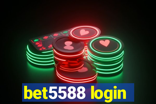 bet5588 login