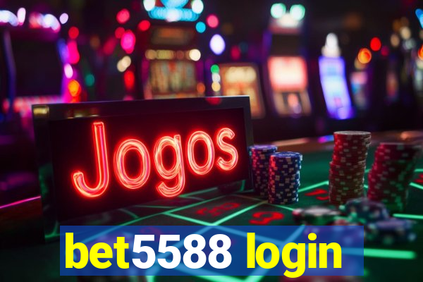 bet5588 login