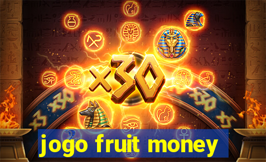 jogo fruit money