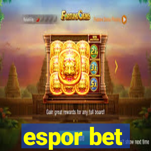 espor bet