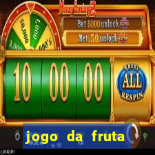 jogo da fruta aposta 1 real