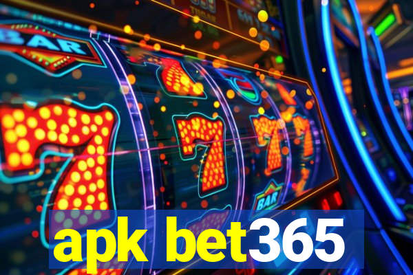 apk bet365