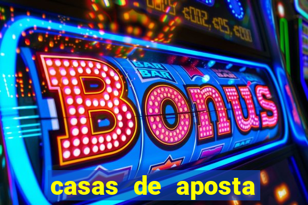 casas de aposta com bonus sem deposito