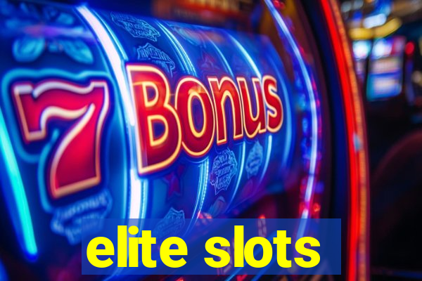 elite slots