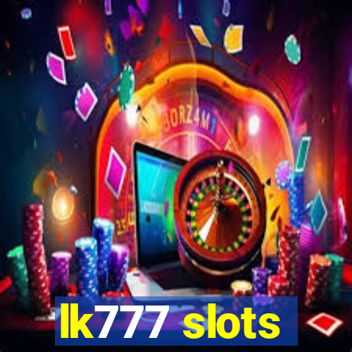 lk777 slots