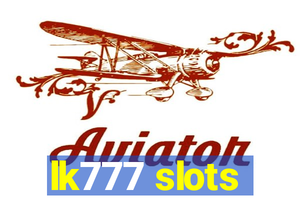 lk777 slots