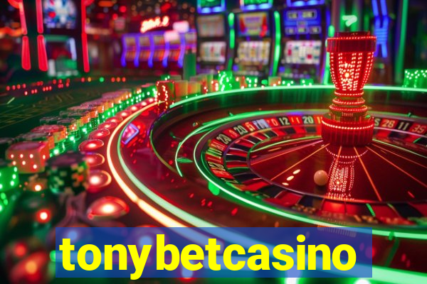 tonybetcasino