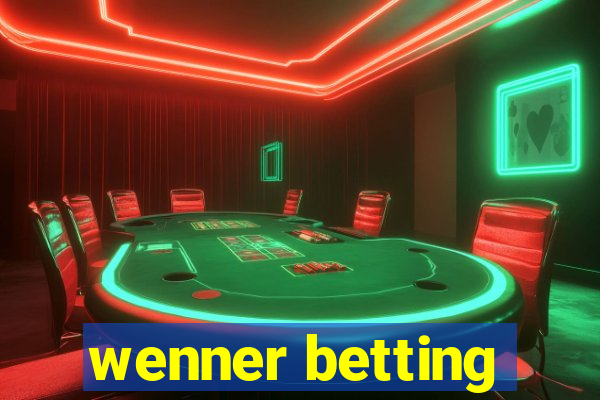 wenner betting