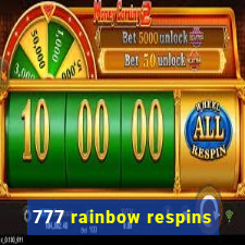 777 rainbow respins