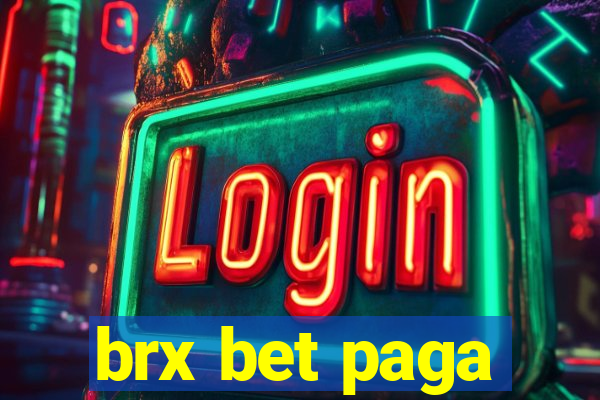 brx bet paga