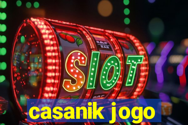 casanik jogo