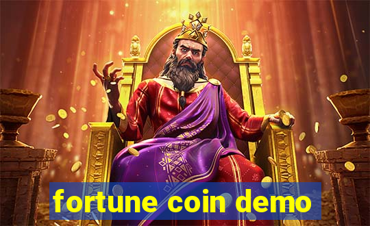 fortune coin demo