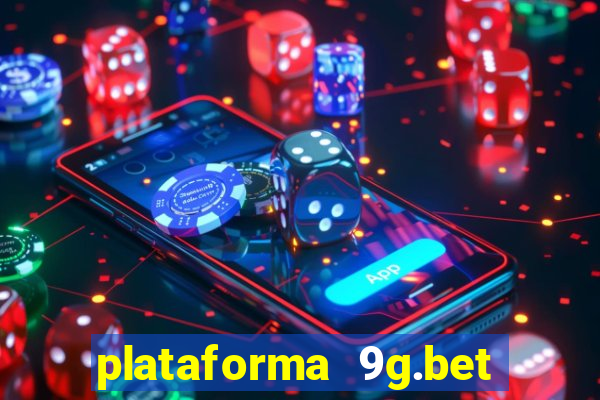 plataforma 9g.bet 茅 confi谩vel