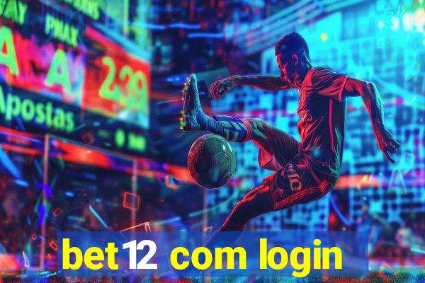 bet12 com login