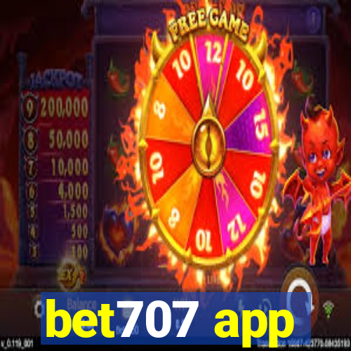 bet707 app