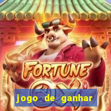 jogo de ganhar dinheiro de verdade sem depositar