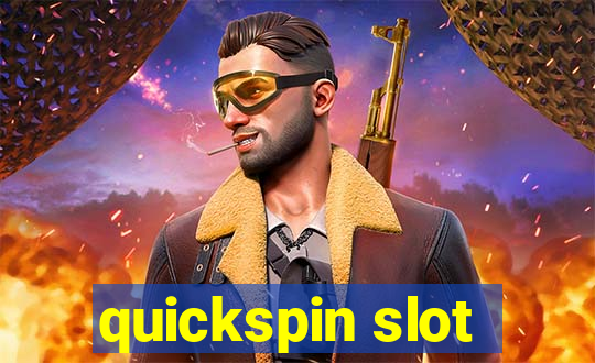 quickspin slot