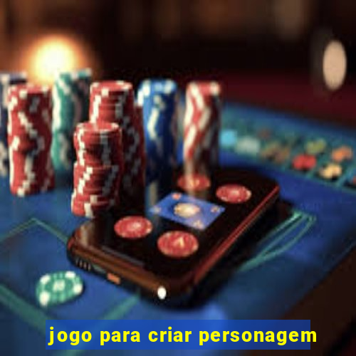 jogo para criar personagem